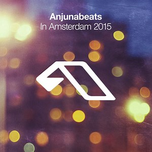 Various - Anjunabeats In Amsterdam 2015