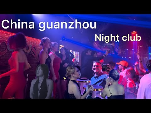 Night club guangzhou china | Chinese beautiful girls dancing