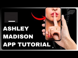 How to Use Ashley Madison App: Complete Guide (Full Breakdown)