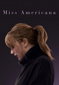 Taylor Swift: Miss Americana - streaming online