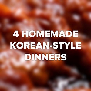 These 4 homemade Korean-style dinners are absolutely delicious! | Tasty