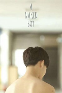 A Naked Boy - Movie