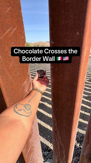 Chocolate Crosses the Border Wall (MX to US)