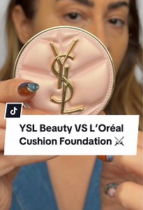 Cushion Foundation Comparison: YSL vs L’Oréal — Which to Buy?