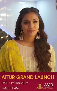 We are glad to launch Mangala Wedding Collection at AVR Jewellers Attur on 12th January 2019 at 11am. Keerthy Suresh cannot wait to meet you all. | AVR Swarnamahal Jewelry