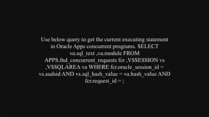 Query to get current executing statement in Oracle concurrent program - Xlbasics