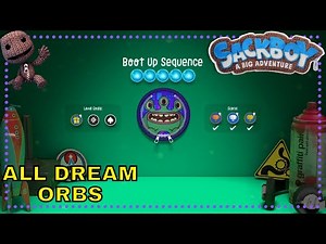 Sackboy: A Big Adventure Boot Up Sequence - All Dream Orbs