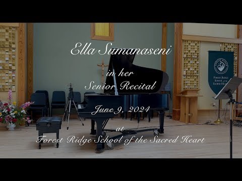 Ella Sumanaseni Senior Recital