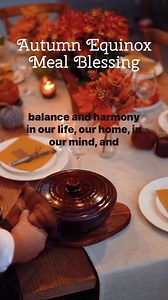 19 reactions | Use this meal blessing at your Autumn Equinox or Mabon meal. Or use it to inspire you to write your own! #paganmama #pagan #autumnequinox #mabon #mabonfeast #paganprayer #mabonblessings #paganism #pagantok #witch | Autumn Blessings | Facebook