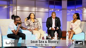 3 comments | Love, Sex & Money with De’Niez ( Can sex lead to love ? ) | Campfire Television. | Facebook