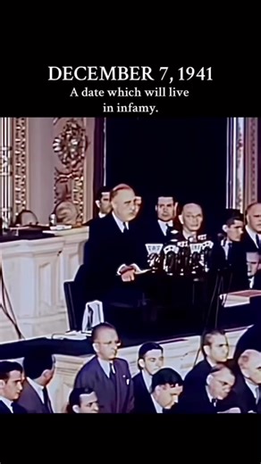 Yesterday, December 7th, 1941—a date which will live in infamy—the...