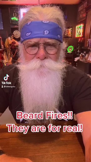 WARNING to ALL MY bearded Biker Brothers! Beard Fires are for Real!! Beware! | The Biker Guru