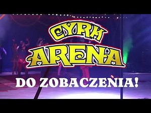 CYRK ARENA 2025 SPOT WIDOWISKA