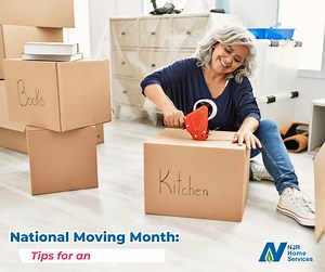 2.3K views | Preparing for a move?  ✨ For #NationalMovingMonth, we're sharing our top tips for a stress-free transition: ✔️ Declutter & donate unused items — start early! ✔️ Label boxes by room and contents. ✔️ Pack a box of essentials for the first night. | NJR Home Services | Facebook