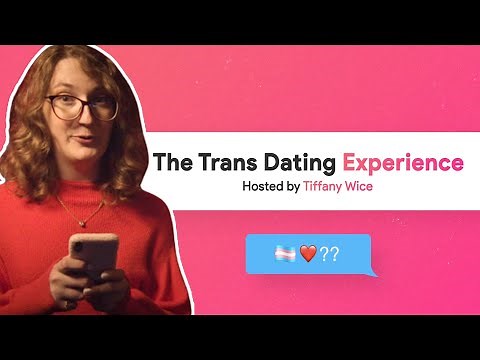 You match with a trans person on a dating app. Now what? | The Trans Dating Experience