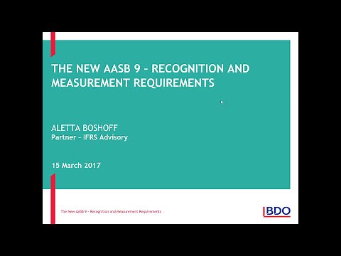 IFRS Webinar Series - AASB 9 Financial Instruments - Classification and Measurement Requirements