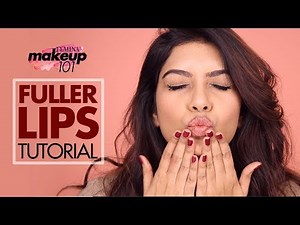 How To Get Fuller Lips | DIY Makeup Tips To Make Your Lips Look Bigger | Makeup 101 | Femina Beauty