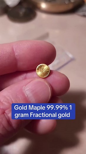 Gold Maple 99.99% 1 gram Fractional gold #preciousmetal #fractional #gold #coincollecting #goldcoins