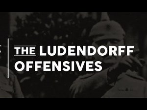 Pershing Lecture Series: The Ludendorff Offensives - Scott Stephenson