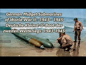 German Midget Submarines of WW2 - Deutsche kleinst U-Boote ( Relic's )