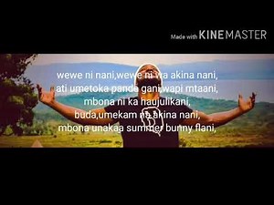 WEWE NI NANI LYRICS STEPH KAPELA FT MKADINALI👌🏿👌🏿👌🏿💣