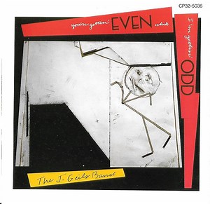 The J. Geils Band - You're Gettin' Even While I'm Gettin' Odd