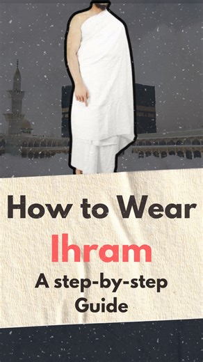 How to wear Ihram | A step-by-step guide #QTVtutor #islamicreels #islamicreel | Qtvtutor