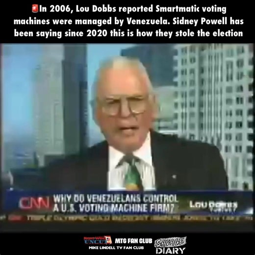 🚨In 2006, Lou Dobbs reported Smartmatic voting machines were managed by Venezuela. Sidney Powell has been saying since 2020 this is how they stole the election Part 3 | Marjorie Taylor Greene Fan Club