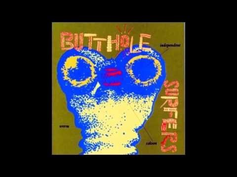 BUTTHOLE SURFERS - WHO WAS IN MY ROOM LAST NIGHT