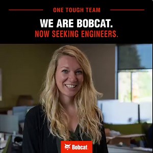 1.6K views · 51 reactions | We are Bobcat, and we're looking for engineers like you to stand up and lead us into the future. https://bit.ly/3saYAWn #OneToughAnimal | Bobcat Company | Facebook