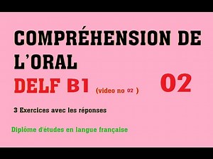 1.5K views · 19 reactions | DELF B1 - Compréhension de l'oral (no 2) French Listening DELF B1 Exercises | Apprendre le français en s'amusant | Facebook