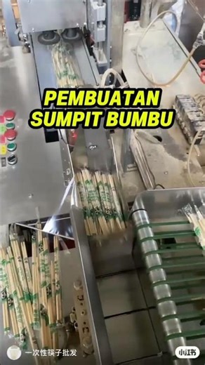 Proses Pembuatan Sumpit