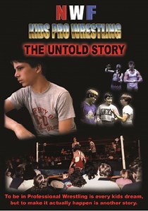 NWF Kids Pro Wrestling: The Untold Story streaming