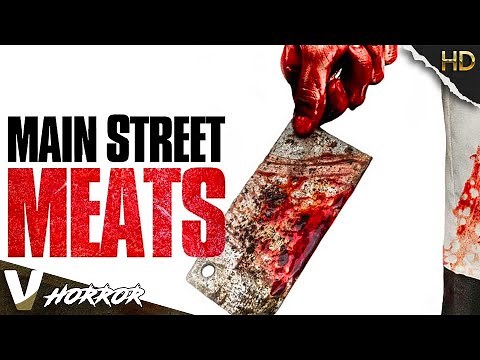 MAIN STREET MEATS - FULL HD HORROR MOVIE IN ENGLISH