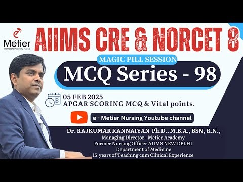 MCQ Series 98 | Magic Pills | RRB | AIIMS NORCET | Nursing officer | Metier Academy