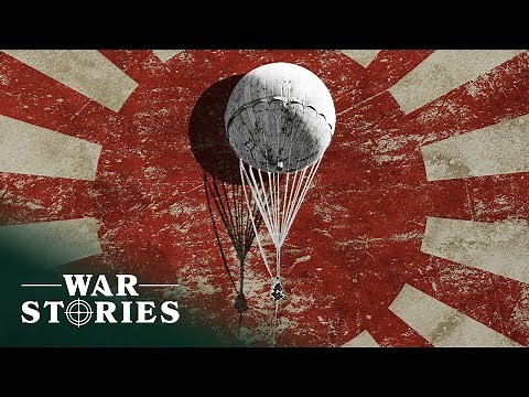Japan In WWII: The Fu-Go Balloon Bomb | World War Weird | War Stories