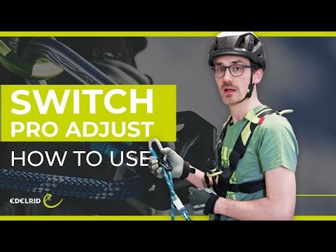 SWITCH PRO ADJUST Tutorial | EDELRID
