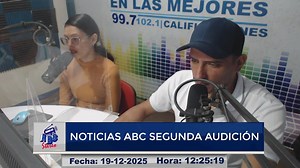#EnVivo | Noticias ABC Segunda Audición | Viernes 19 de Diciembre 2025 Noticias ABC es una producción de Radio ABC Stereo. #ABCEnVivo | #ABCTV | #NoticiasABC | #Estelí | Radio ABC Stereo