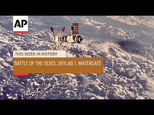 Battle of the Sexes, Skylab 1, Watergate Hearings | This Week In History | 13 May 19