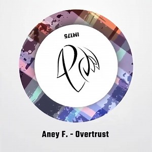Aney F. 🇸🇮 Overtrust 🎶 Innocent Music 175 🎵 Out now Beatport & Spotify exclusive 🎧 BUY & STREAM 👉 hypeddit.com/link/498daj | Innocent Music