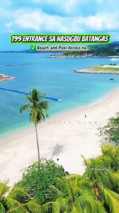 946K views · 6.9K reactions | 199 lang meron ka ng Beach at Pool Access sa Nasugbu Batangas #batangas #NasugbuBatangas #fblifestyle #beach #KaybiangTunnel | Jeff Daily Vlog | Facebook