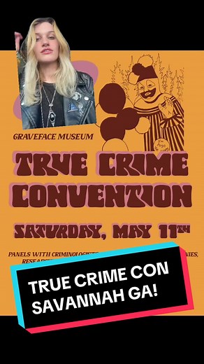 TRUE CRIME CONVENTION IN #savannahga LETS GOOOO #truecrime #gacy #serialtiktok #nickelodeon #southeast #convention