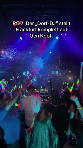 Dorf-DJ wreaks havoc in Frankfurt with Friends