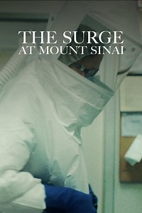 Stream The Surge at Mount Sinai (2021): Find it on Netflix, Prime Video, Hulu & more