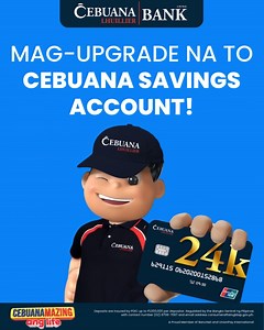 783 reactions · 27 shares | Level up your savings!  1 ID lang ang kailangan may free upgrade ka na at no deposit limit pa—apply na with Cebuana Savings Account! #CebuanaMazingAngLife #AllInSaSerbisyo | Cebuana Lhuillier Bank | Facebook