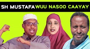 Mama Malyuun oo Tiri Wuu Nasoo Caayay Sheekh Mustafa Aniga & Dabacasar | Sinaxariisleh Vlogs