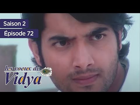 Les voeux de Vidya - S2 - Épisode 72 - Banoo Main Teri Dulhann - complet en français