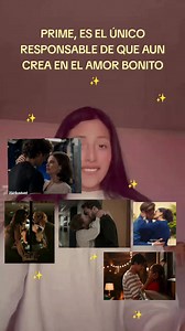Prime Video: por qué sigo creyendo en el amor bonito