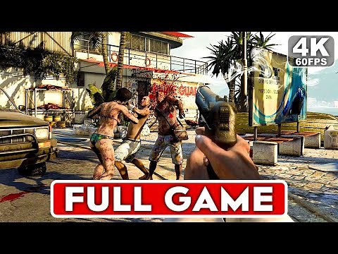 DEAD ISLAND Gameplay Walkthrough Part 1 FULL GAME [4K 60FPS PC ULTRA] - No Commentary