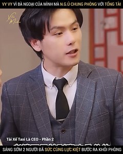 38K views · 340 reactions | Vy Vy vì bà ngoại của mình mà ngủ chung phòng với tổng tài, sáng sớm 2 người đã sức cùng lực kiệt bước ra khỏi phòng #phimhay | Global Scope Ministries | Facebook